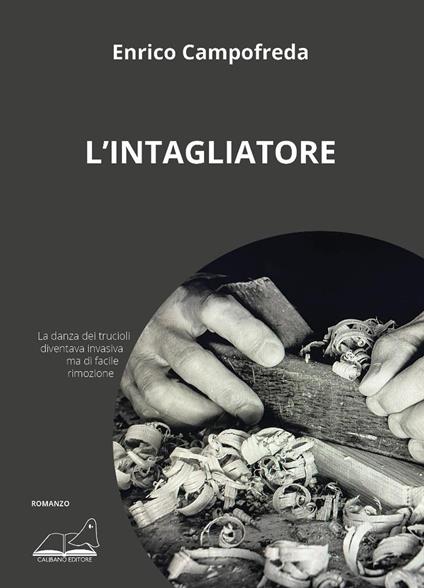 L'intagliatore - Enrico Campofreda - copertina
