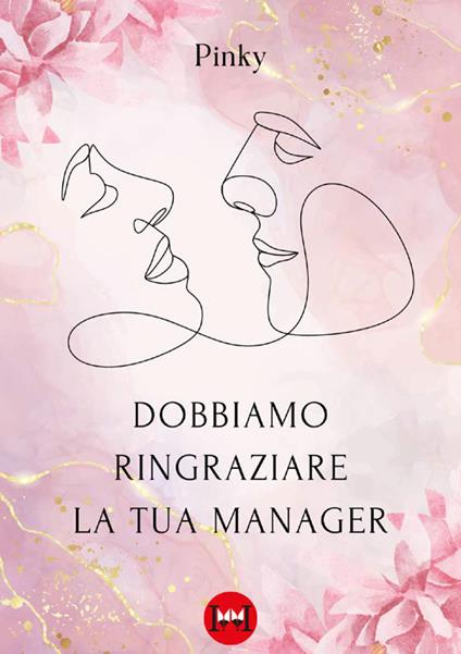 Dobbiamo ringraziare la tua manager - Pinky - copertina