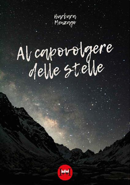 Al capovolgere delle stelle - Barbara Menzago - copertina