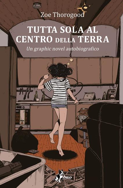 Tutta sola al centro della Terra - Zoe Thorogood - ebook