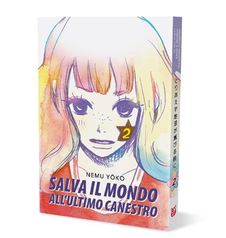 Salva il mondo all'ultimo canestro. Vol. 2 - Nemu Yoko - copertina