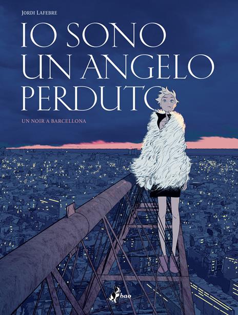 Io sono un angelo perduto - Jordi Lafebre - copertina