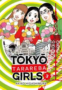 Libro Tokyo tarareba girls. Vol. 3 Akiko Higashimura