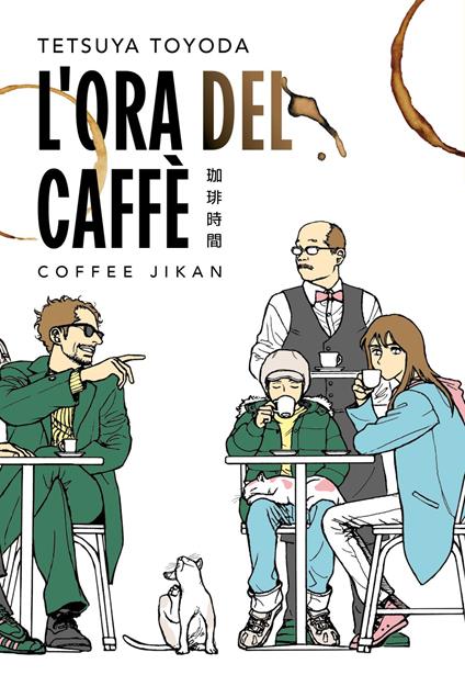 L'ora del caffè - Tetsuya Toyoda - ebook