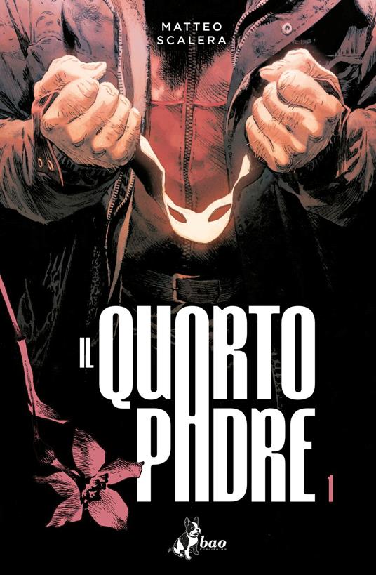 Il quarto padre Volume 1 - Matteo Scalera - ebook