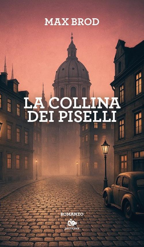 La collina dei piselli - Max Brod - copertina