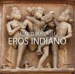 Libro Eros indiano Mario Bussagli