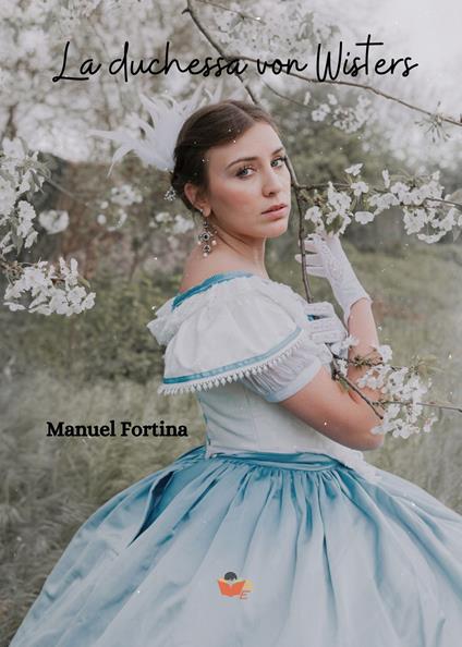 La duchessa von Wisters - Manuel Fortina - copertina