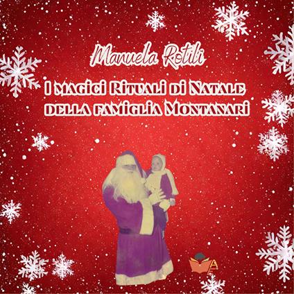 I magici rituali di Natale della famiglia Montanari - Manuela Rotili - copertina