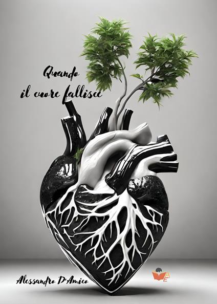 Quando il cuore fallisce - Alessandro D'Amico - copertina