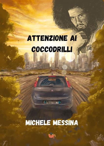 Attenzione ai coccodrilli - Michele Messina - copertina