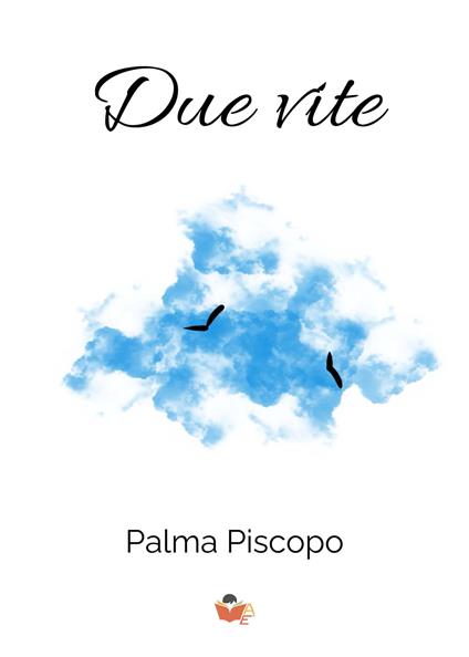 Due vite - Palma Piscopo - copertina