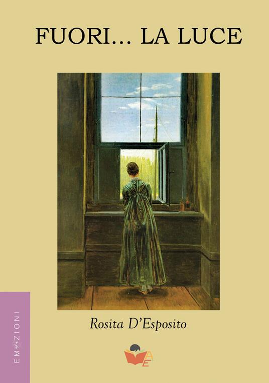 Fuori... la luce - Rosita D'Esposito - copertina