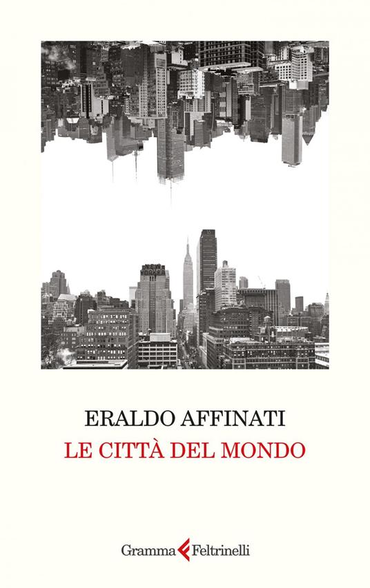 Le città del mondo - Eraldo Affinati - ebook