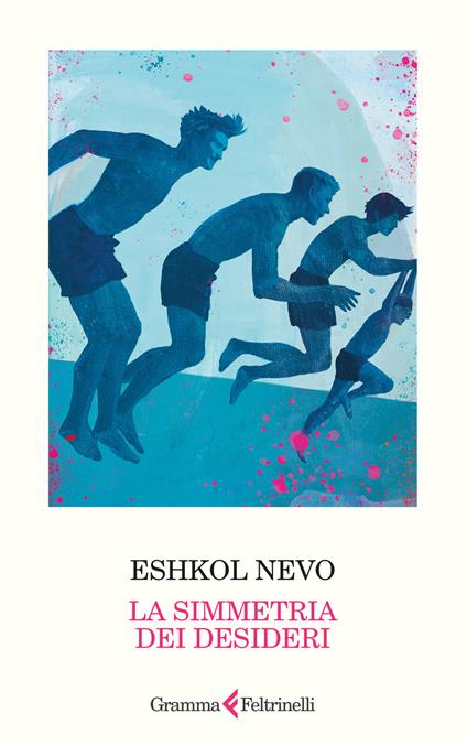 La simmetria dei desideri. Nuova ediz. - Eshkol Nevo - copertina