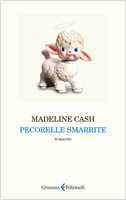 Libro Pecorelle smarrite Madeline Cash