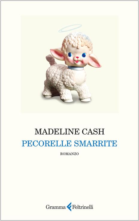Pecorelle smarrite - Madeline Cash - copertina