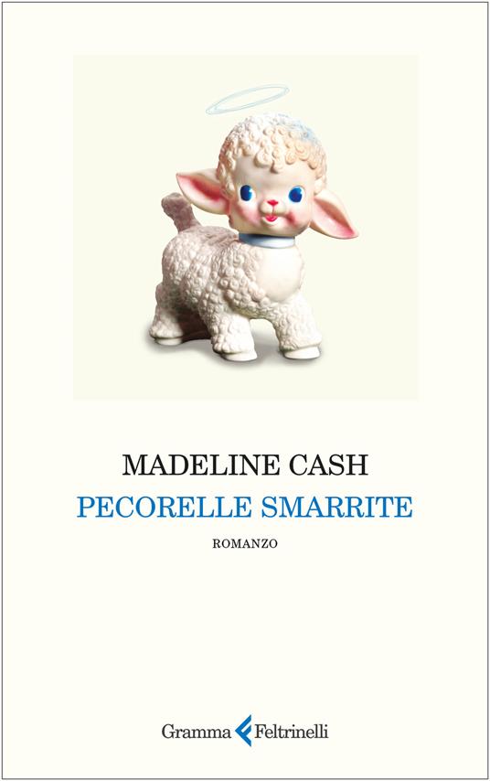 Pecorelle smarrite - Madeline Cash - copertina