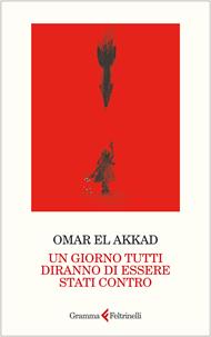 Un giorno tutti diranno di essere stati contro