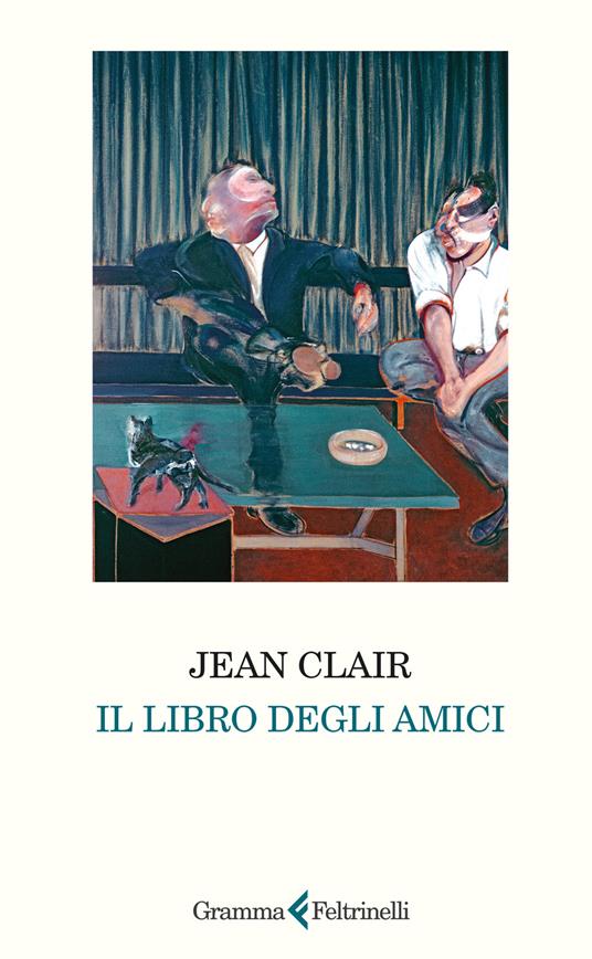 Il libro degli amici - Jean Clair - copertina