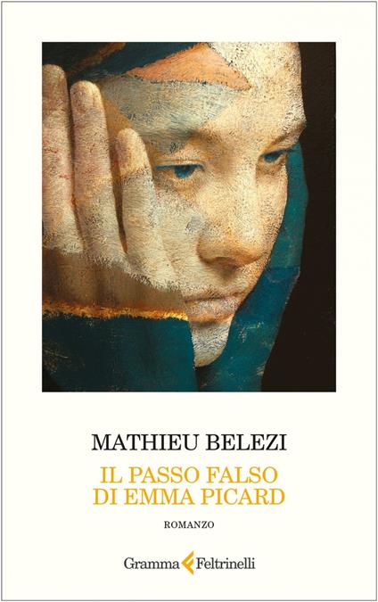 Il passo falso di Emma Picard - Mathieu Belezi,Maria Baiocchi - ebook