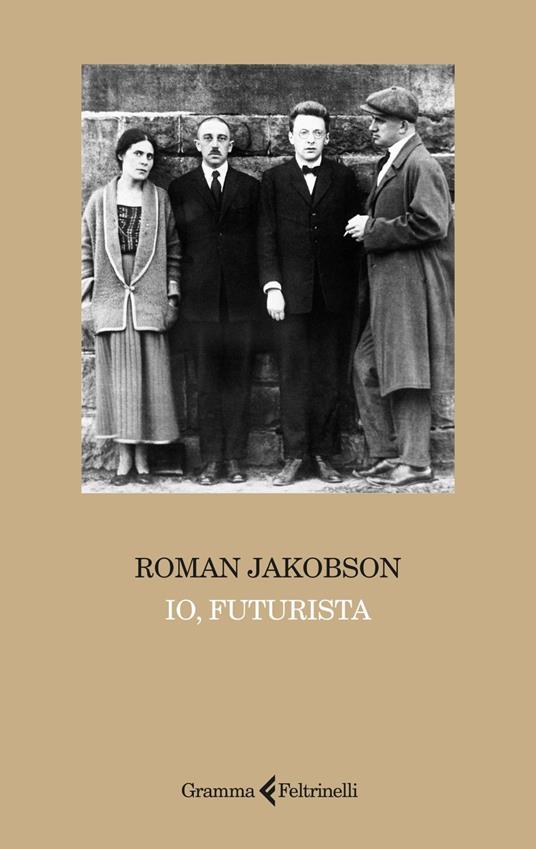 Io, futurista - Roman Jakobson,Bengt Jangfeldt,Serena Prina - ebook
