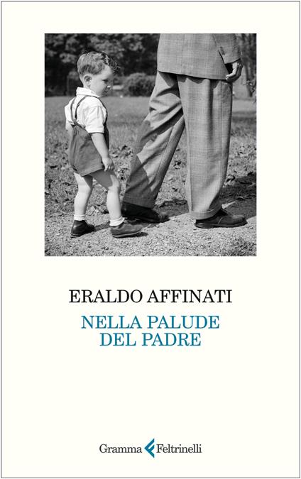 Nella palude del padre - Eraldo Affinati - copertina