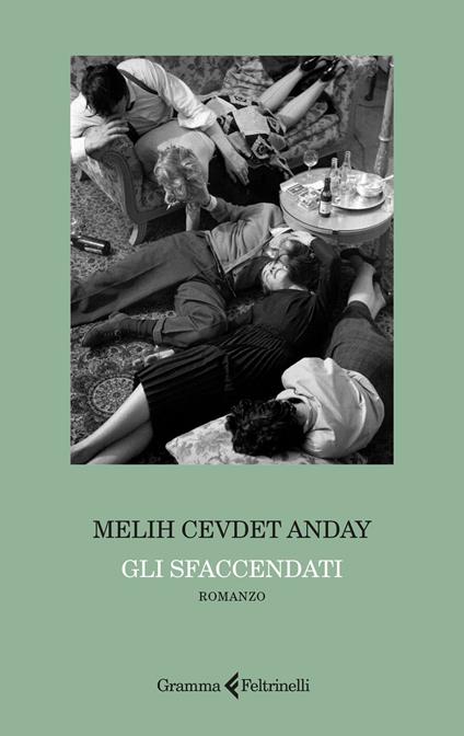 Gli sfaccendati - Melih Cevdet Anday,Nicola Verderame - ebook