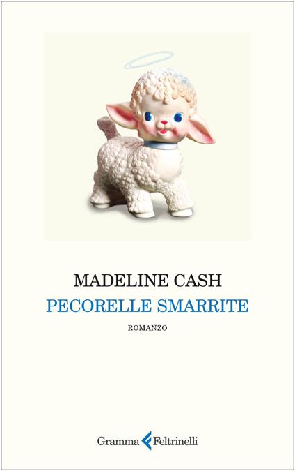 Pecorelle smarrite - Madeline Cash,Marco Rossari - ebook