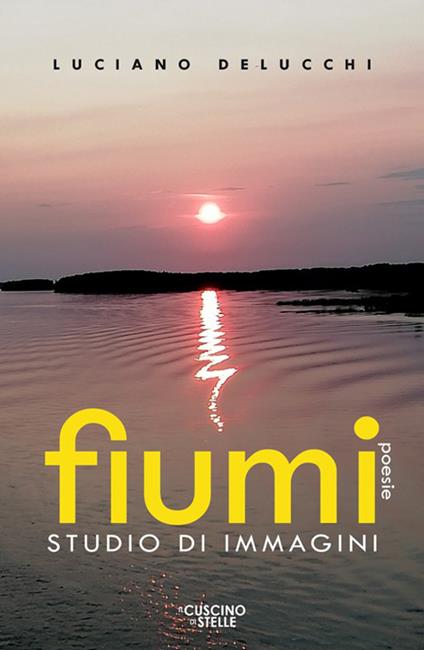Fiumi. Studio di immagini - Luciano Delucchi - copertina