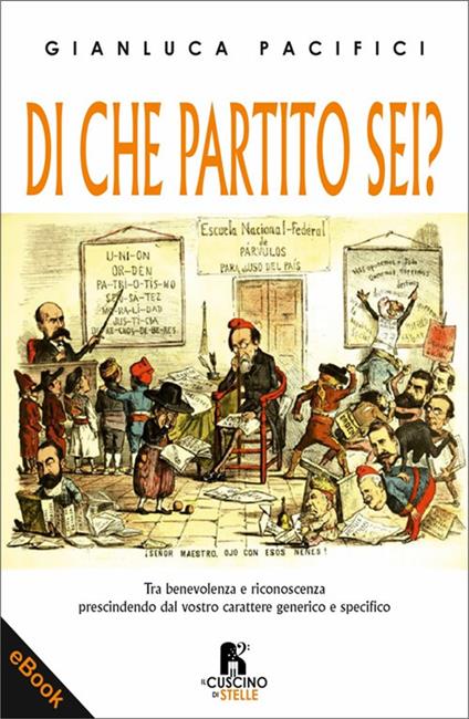 Di che partito sei? - Gianluca Pacifici - ebook