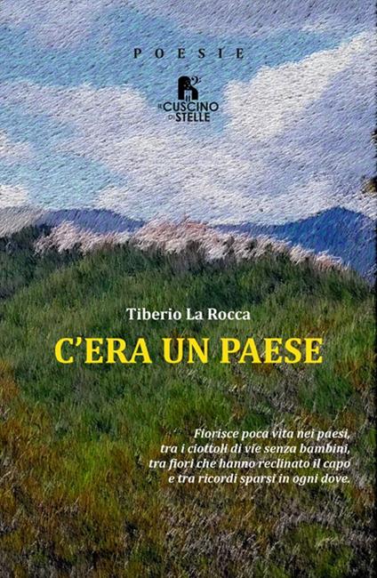 C'era un paese - Tiberio La Rocca - copertina
