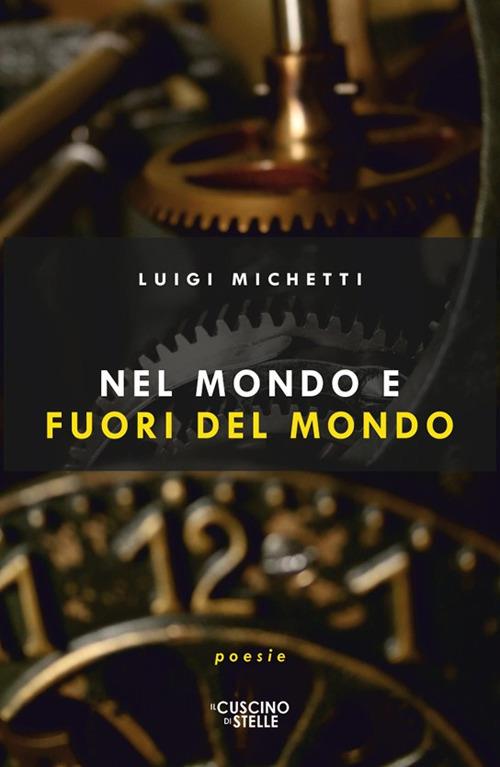 Nel mondo e fuori del mondo - Luigi Michetti - copertina