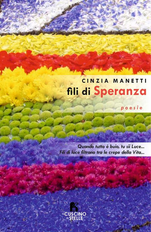 Fili di speranza. Studio di immagini - Cinzia Manetti - copertina