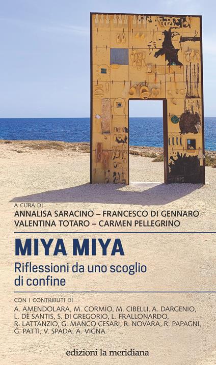 Miya Miya. Riflessioni da uno scoglio di confine - copertina