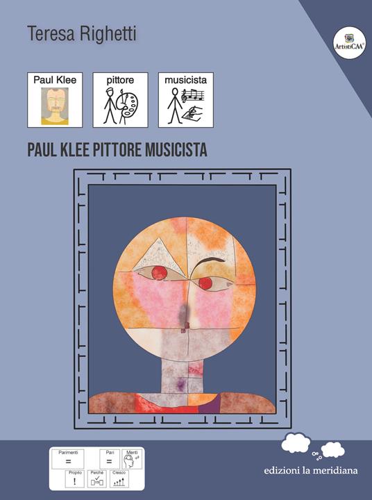Paul Klee. Pittore musicista - Teresa Righetti - copertina