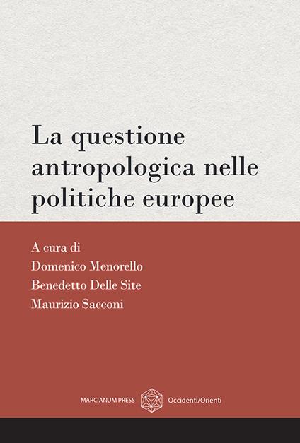 La questione antropologica nelle politiche europee - copertina