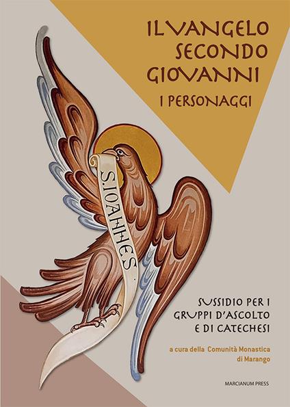 Il Vangelo secondo Giovanni. I personaggi. Sussidio per i gruppi d'ascolto e di catechesi - copertina
