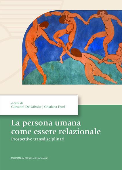 La persona umana come essere relazionale. Prospettive transdisciplinari - copertina