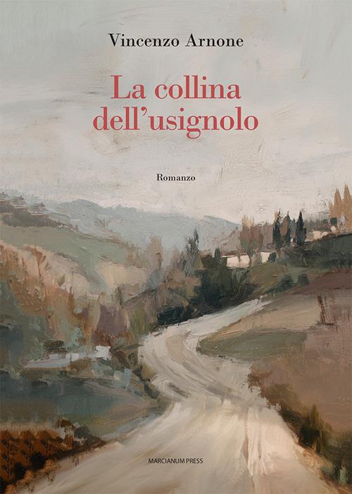 La collina dell'usignolo - Vincenzo Arnone - copertina