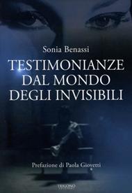 Testimonianze dal mondo degli invisibili