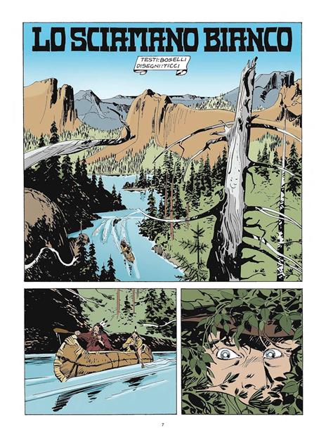 Tex. Lo sciamano bianco - Mauro Boselli,Giovanni Ticci - 3