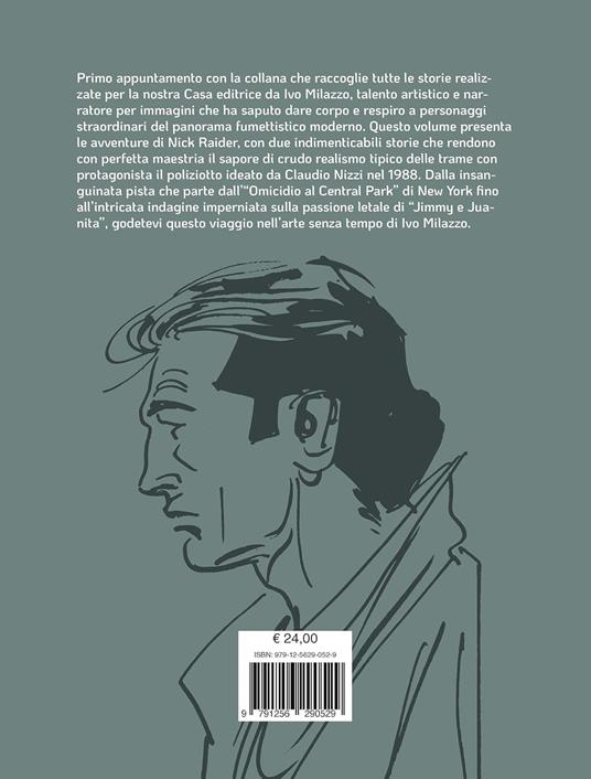 Nick Raider. L'arte di Ivo Milazzo - Claudio Nizzi,Ivo Milazzo - 9