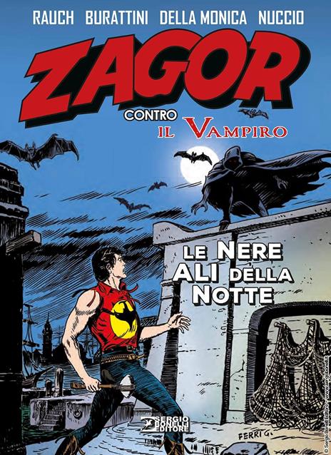 Le nere ali della notte. Zagor contro il vampiro - Jacopo Rauch,Moreno Burattini - copertina