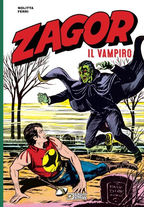Zagor. Il vampiro. Nuova ediz. - Guido Nolitta - copertina