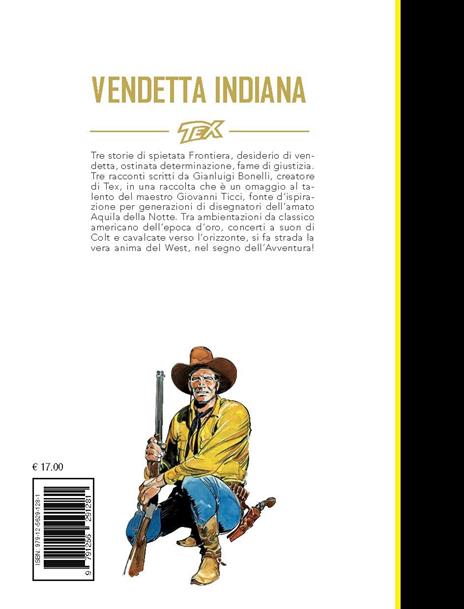 Tex. Vendetta indiana - Gianluigi Bonelli - 3