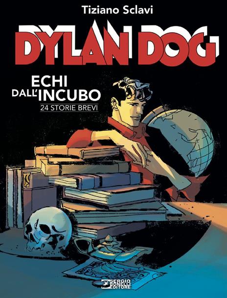 Dylan Dog. Echi dall'incubo - Tiziano Sclavi - copertina