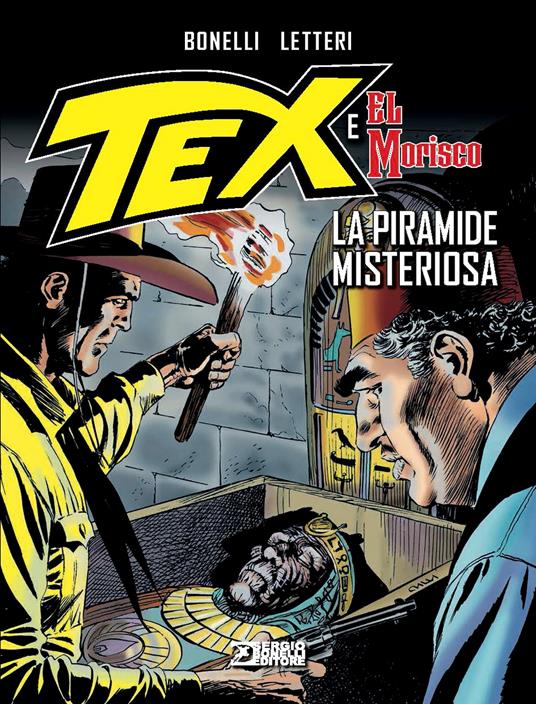 La piramide misteriosa. Tex e El Morisco. Vol. 3 - Gianluigi Bonelli - copertina