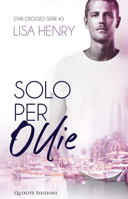 Solo per Ollie - Lisa Henry - ebook