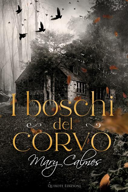 I boschi del corvo - Mary Calmes - ebook